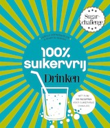 100 procent suikervrij drinken (e-Book)