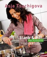 Slank & Fit! Het Kookboek