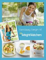 Vandaag begin ik met Weight Watchers (e-Book)
