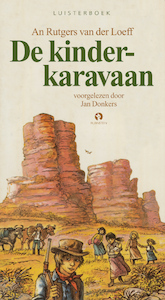 De kinderkaravaan - An Rutgers van der Loeff (ISBN 9789047608226)