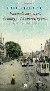 Van oude mensen, de dingen die voorbij gaan 12 CD's - Louis Couperus (ISBN 9789047601685)