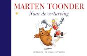 Naar de verturving - Marten Toonder (ISBN 9789023493716)