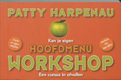 Ken je eigen hoofdmenu: Workshop - P. Harpenau (ISBN 9789061129820)