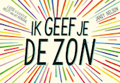 Ik geef je de zon - Jandy Nelson (ISBN 9789049804497)