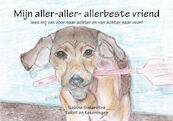 Mijn aller-aller- allerbeste vriend - Sabine Swierstra (ISBN 9789491061066)