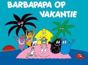 Barbapapa op vakantie - Annette Tison, Talus Taylor (ISBN 9789025740290)