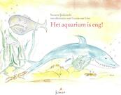 Het aquarium is eng! - Suzanne Jankowski (ISBN 9789080892248)