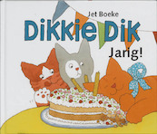 Dikkie Dik jarig! - Jet Boeke, Arthur van Norden (ISBN 9789025735722)