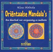 Oriëntaalse mandala's - Klaus Holitzka (ISBN 9789088401329)