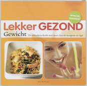 Lekker Gezond Gewicht - H. de Hond (ISBN 9789076218786)
