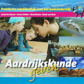 Aardrijkskunde geven - Andre de Hamer, Anton Bakker, Hans Broere, Mark van Heck (ISBN 9789023251934)