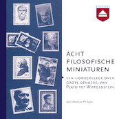 Acht filosofische miniaturen - Herman Philipse (ISBN 9789085309871)