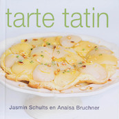 Tarte tatin - J. Schults, A. Bruchner (ISBN 9789023012184)