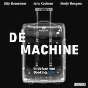 De Machine - Stijn Bronzwaer, Merijn Rengers, Joris Kooiman (ISBN 9789048860012)