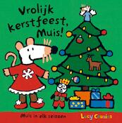 Vrolijk kerstfeest, Muis! - Lucy Cousins (ISBN 9789025852856)