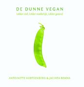 De dunne vegan - Antoinette Hertsenberg, Jacinta Bokma (ISBN 9789045204390)