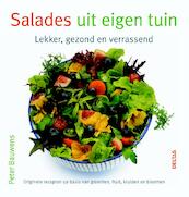 Salades uit eigen tuin - Peter Bauwens (ISBN 9789044722550)