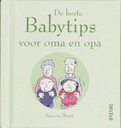 De beste babytips voor oma en opa - S. Brett (ISBN 9789044718591)