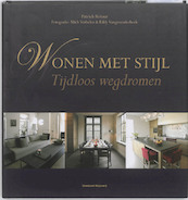 Wonen met stijl tijdloos wegdromen - Patrick Retour (ISBN 9789002236037)