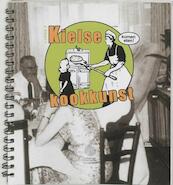 Kielse kookkunst - B. Klein (ISBN 9789064452666)