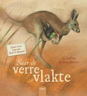 Raaf en Papegaai. Naar de verre vlakte - Li Lefébure (ISBN 9789044829570)