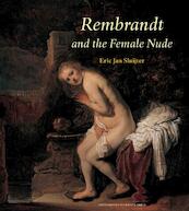 Rembrandt and the Female Nude - E.J. Sluijter (ISBN 9789053568378)