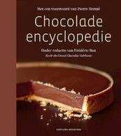 Chocolade-encyclopedie - Frédéric Bau, Vincent Bourdin, Thierry Bridron, David Capy, Fabrice David, Philippe Givre (ISBN 9789059564060)