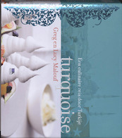 Turquoise - G. Malouf, L. Malouf (ISBN 9789021533575)