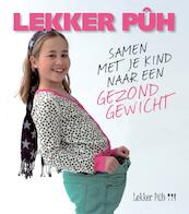 Lekker Puh !!! - Ingrid Stieber, Irma Mommers (ISBN 9789089894304)
