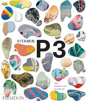 Vitamin P3: New Perspectives in Painting - (ISBN 9780714871455)