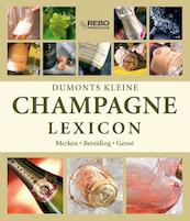 Dumont's kleine Champagnelexicon - T. Pehle, U. Ehrlacher (ISBN 9789036624305)