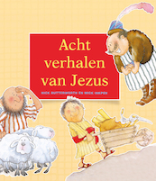 Acht verhalen van Jezus - Nick Butterworth (ISBN 9789033827297)