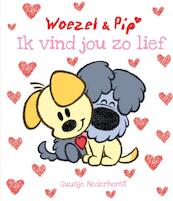 Ik vind jou zo lief - Guusje Nederhorst (ISBN 9789025865047)