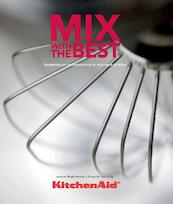 Mix with the best - Sergio Herman (ISBN 9789490028404)