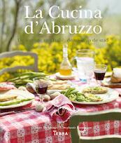 La Cucina d Abruzzo - Sanne Dirkzwager, Stephanie Rammeloo (ISBN 9789089895653)