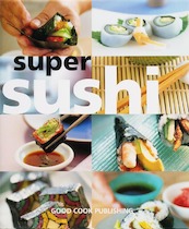Super Sushi - H. Dekura, B. Treloar, R. Yoshii (ISBN 9789073191365)