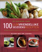 100 lijnvriendelijke seizoensrecepten - Jean-Michel Cohen (ISBN 9789002240010)