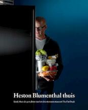 Heston Blumenthal thuis - Heston Blumenthal (ISBN 9789045204291)