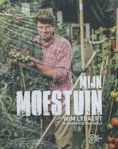 Mijn moestuin/ Mijn oogst Box - Wim Lybaert, Laurence Machiels (ISBN 9789022331057)