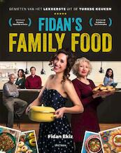 Fidan's family food - Fidan Ekiz (ISBN 9789000352982)