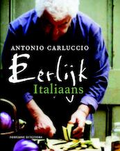 Eerlijk italiaans - Antonio Carluccio (ISBN 9789059563032)