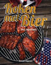 Koken met bier - Paul Mercurio (ISBN 9789048305605)