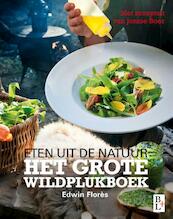 Grote wildplukboek - Edwin Flores, Jonnie Boer (ISBN 9789461561060)