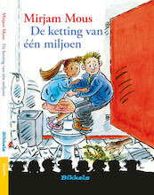 DE KETTING VAN EEN MILJOEN - Mirjam Mous (ISBN 9789048724246)