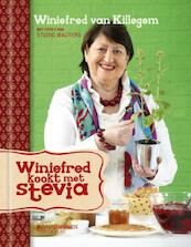 Winiefred kookt met stevia - Winiefred van Killegem (ISBN 9789058268679)