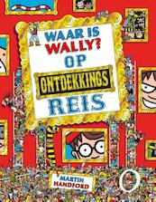 Op ontdekkingsreis - Martin Handford (ISBN 9789463130820)