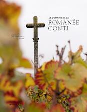 Le domaine de la Romanée-Conti - English version 2017 - Gert Crum (ISBN 9789401434812)