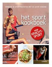 Het sportkookboek voor krachtsport - Stephanie Scheirlynck (ISBN 9789401445245)