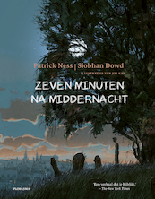 Zeven minuten na middernacht - Patrick Ness, Siobhan Dowd (ISBN 9789021684581)