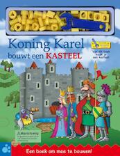 Koning Karel bouwt een kasteel - Roger Burrows (ISBN 9789036627290)